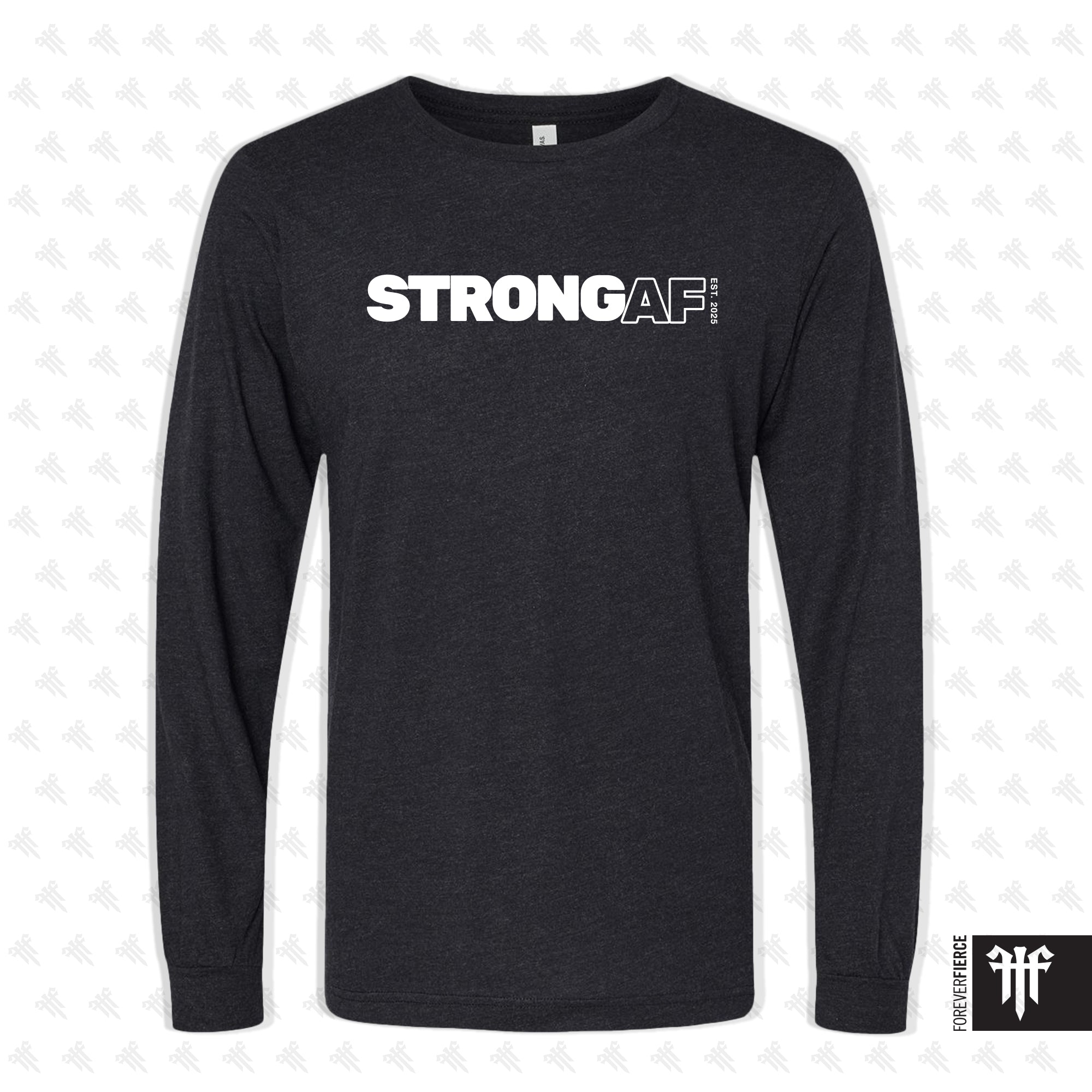 StrongAF February 2026 Longsleeve