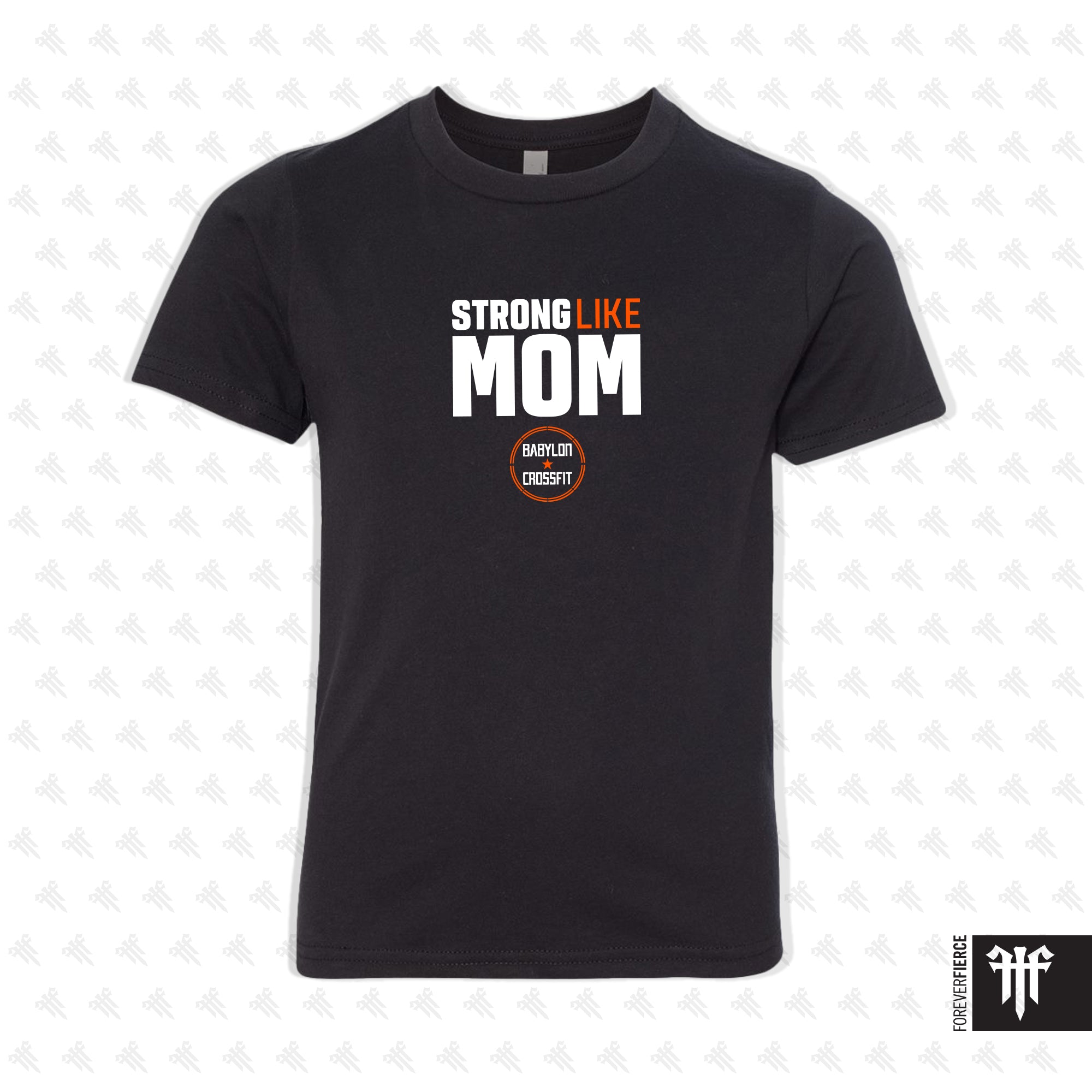 Babylon CrossFit February 2025 Strong Like Mom Youth Tee