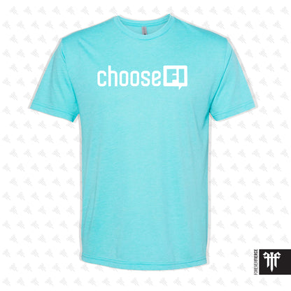 ChooseFI April 2026 New Logo Tee