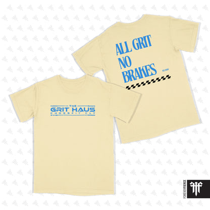 Grit Haus July 2025 All Grit No Brakes Comfort Colors Tee